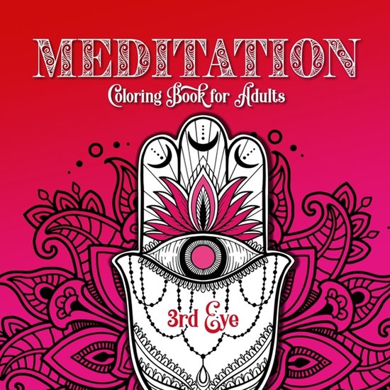 Meditation Coloring Book for Adults 3rd Eye - cover