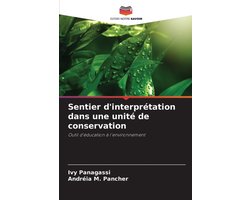 Sentier d'interprétation dans une unité de conservation