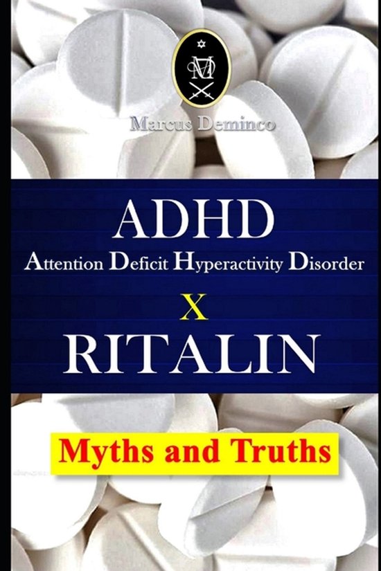 ADHD - Attention Deficit Hyperactivity Disorder X RITALIN -  ... - cover
