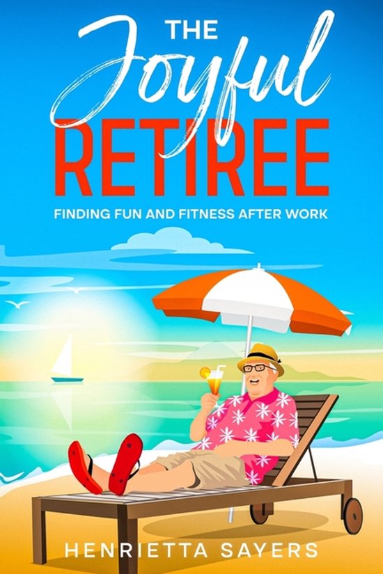 The Joyful Retiree - cover