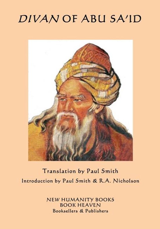 Boekomslag van Divan of Abu Sa'id met een illustratie van een man met tulband en baard tegen een perzikkleurige achtergrond.