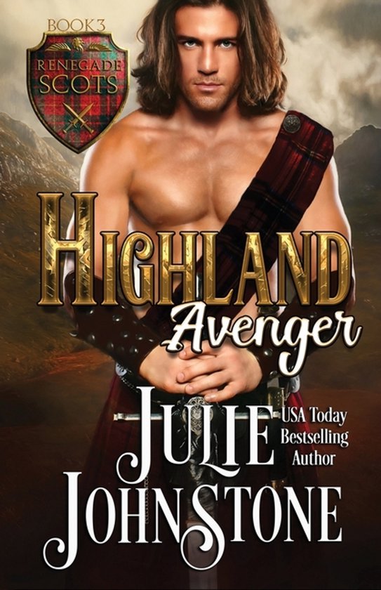 Renegade Scots- Highland Avenger