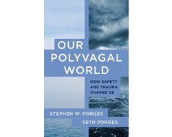 Our Polyvagal World