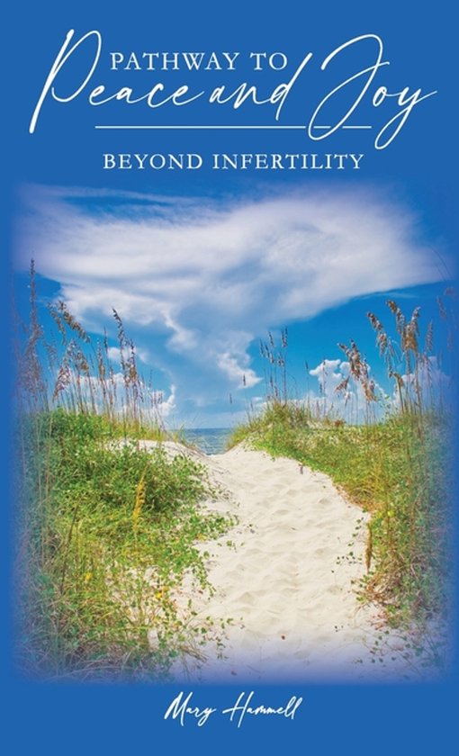 Pathway to Peace and Joy Beyond Infertility - cover