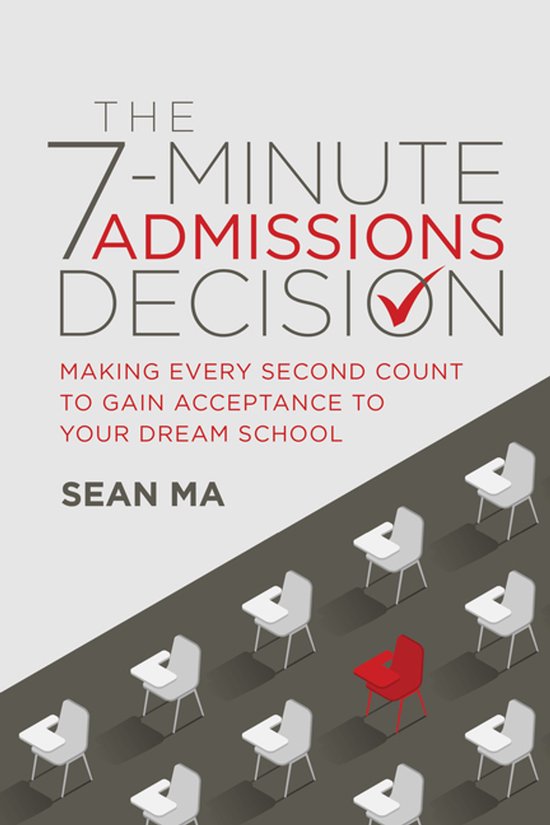 The 7-Minute Admissions Decision - cover