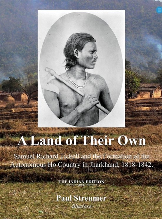 A Land of Their Own; Samuel Richard Tickell and the Formatio ... - cover