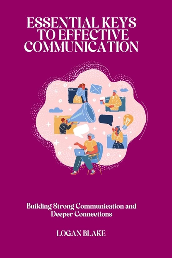 Essential Keys to Effective Communication - cover