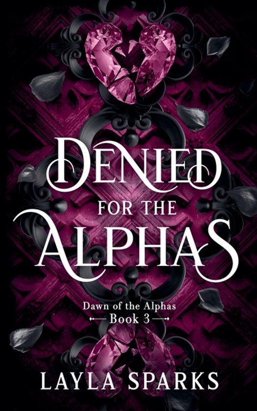 Dawn of the Alphas- Denied by The Alphas - cover