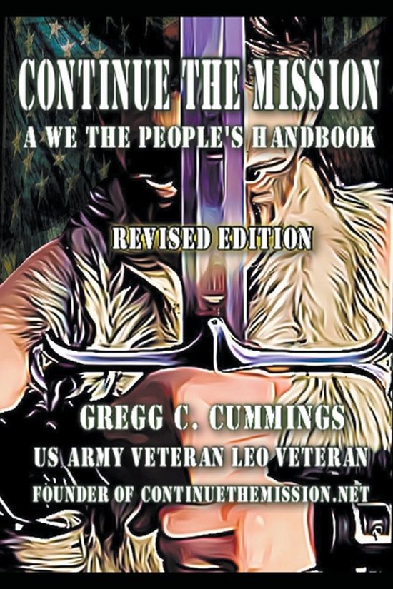 Continue The Mission A We The People's Handbook REVISED - cover