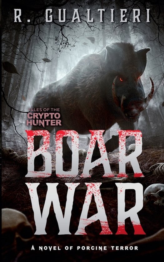 Tales of the Crypto-Hunter- Boar War - cover