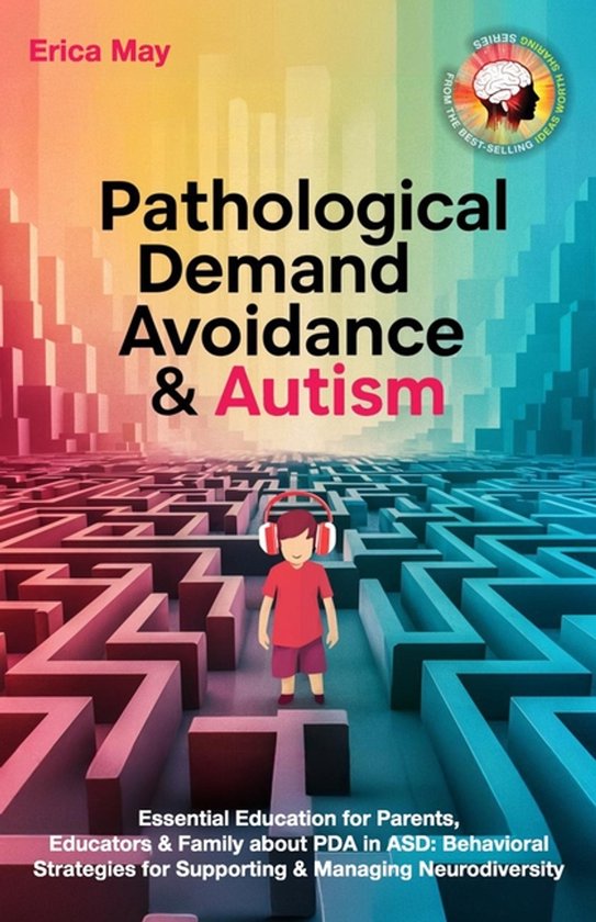 Pathological Demand Avoidance & Autism - cover