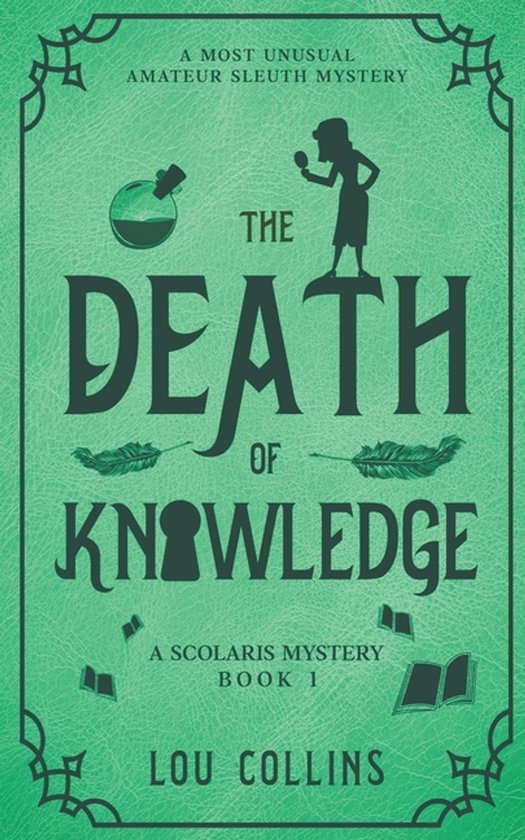 A Scolaris Mystery-The Death of Knowledge - cover