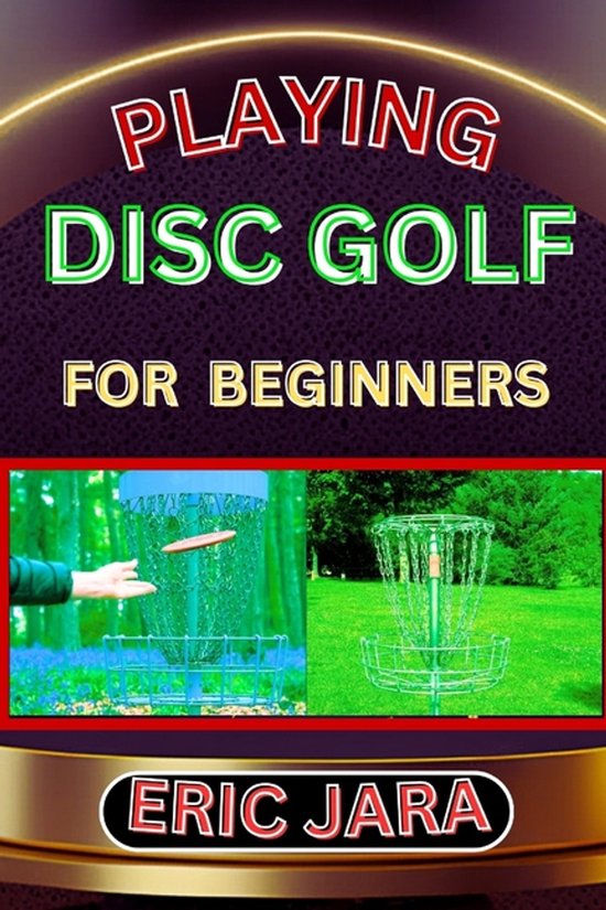Playing Disc Golf for Beginners - cover