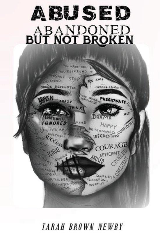 Abused, Abandoned, But Not Broken - cover