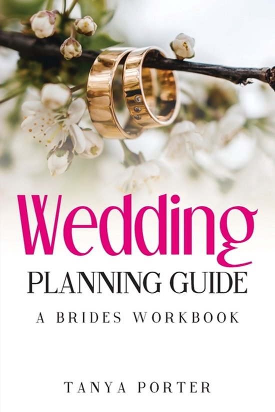 Wedding Planning Guide, A Brides Work Book - cover