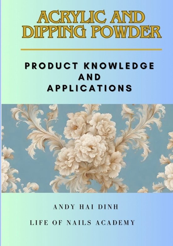 The Nail Salon Owner Collection- Acrylic and Dipping Powder - cover