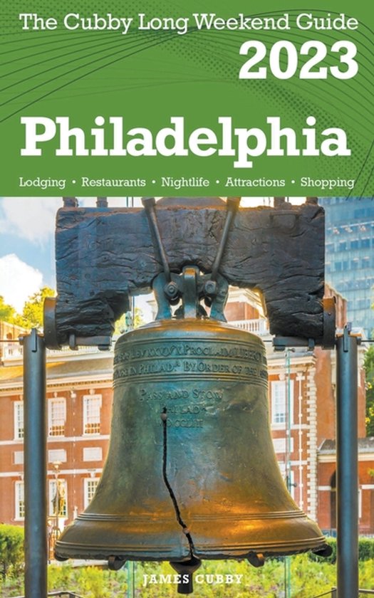 Philadelphia - The Cubby 2023 Long Weekend Guide - cover