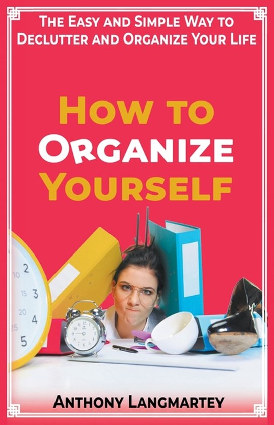 How to Organize Yourself - cover