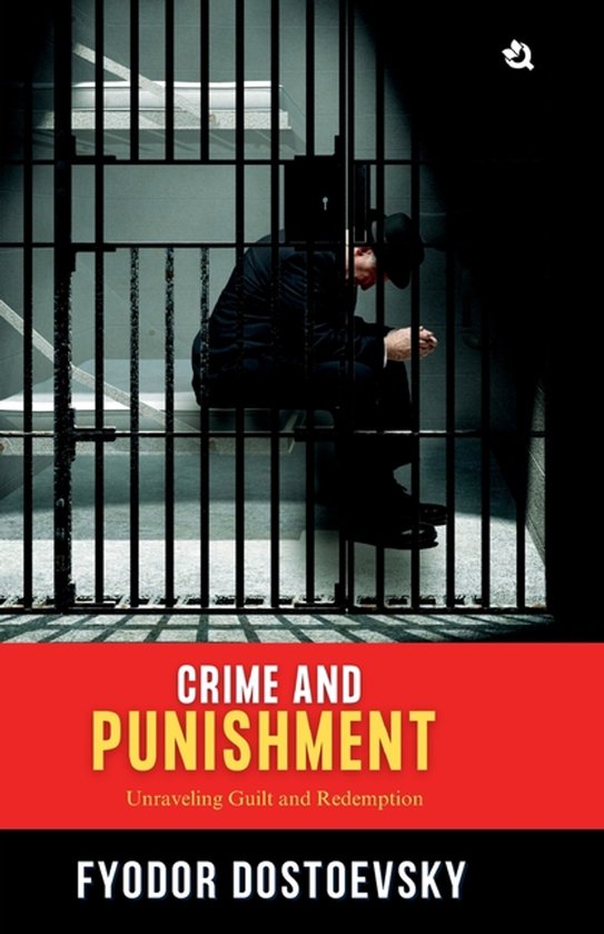 Boekomslag: "Crime and Punishment" van Fyodor Dostoevsky, met een afbeelding van een man in een gevangeniscel.