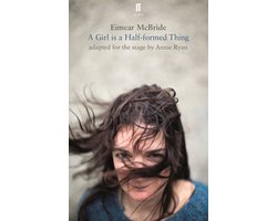 A Girl Is a Half-Formed Thing