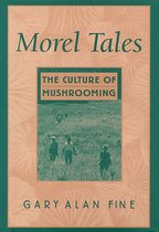 Morel Tales