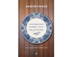 Amsterdammers hebben geen humor