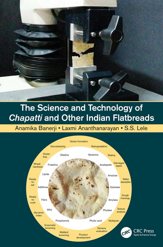 The Science and Technology of Chapatti and Other Indian Flat ... - cover