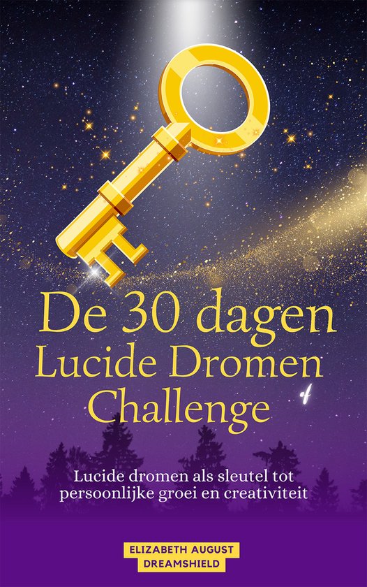 De 30 dagen lucide dromen challenge