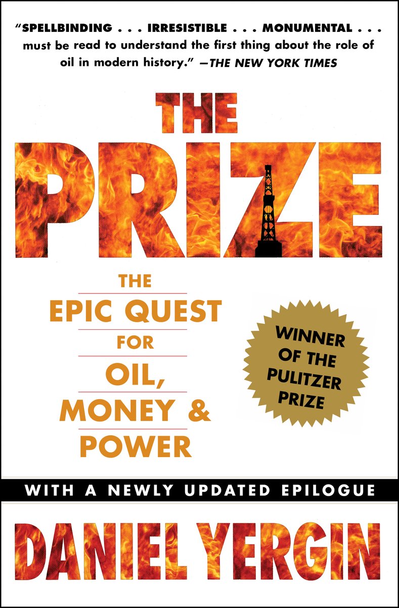 Boekcover 'The Prize' met de titel in grote letters, een afbeelding van een olieraffinaderij en vlammen. Omslag vermeldt 'The Epic Quest for Oil, Money & Power'.