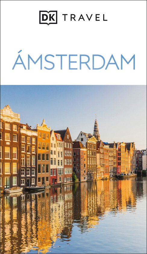 Travel Guide- Amsterdam Guia Visual (DK Amsterdam) - cover