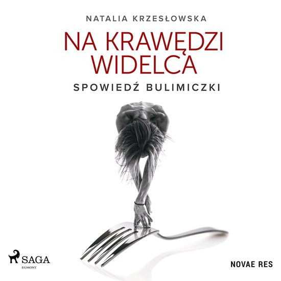 Na krawędzi widelca. Spowiedź bulimiczki - cover