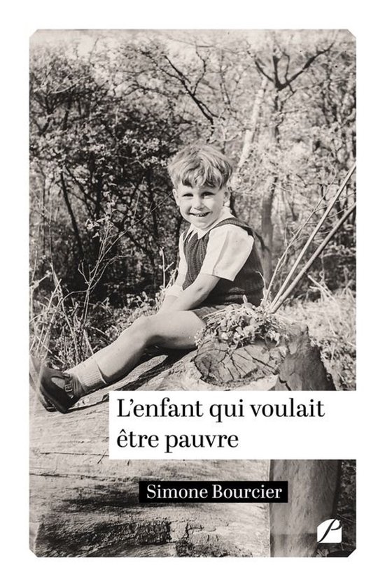 Roman - L’enfant qui voulait être pauvre