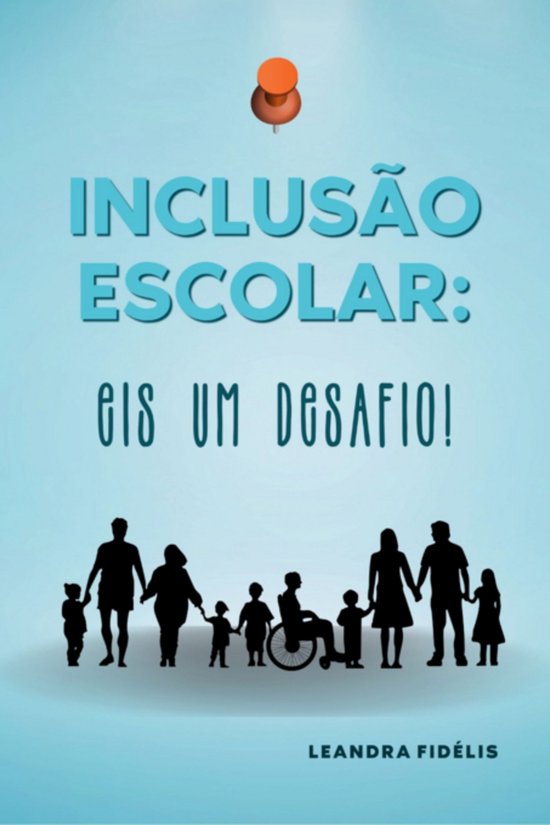 Inclusão Escolar: - cover