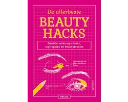 foto van De allerbeste beautyhacks
