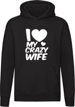 Love my crazy Wife Hoodie | Valentijnsdag | Valentijnskado | Relatie | vrouw |vriendin | sweater | hoppa |  unisex | capuchon