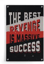 Walljar - The Best Revenge - Muurdecoratie - Plexiglas schilderij