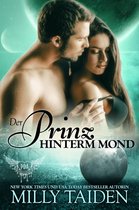 PARANORMALE DATINGAGENTUR 16 - Der Prinz Hinterm Mond