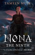 The Locked Tomb Series 3 - Nona the Ninth