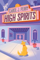 A Haunted Haven Mystery 2 - High Spirits