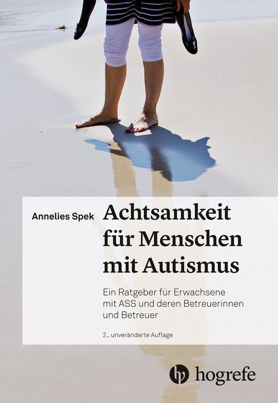 Boek cover Achtsamkeit für Menschen mit Autismus van Spek, Annelies (Onbekend)