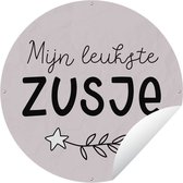 Citations du cercle de jardin - Ma soeur la plus mignonne - Proverbes - Soeur - 60x60 cm - Affiche de jardin ronde - Extérieur