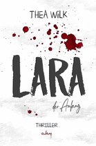 LARA 1 - LARA. der Anfang