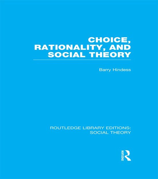 Choice, Rationality and Social Theory - cover
