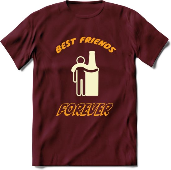 Best Friends Forever T-Shirt | Bier Kleding | Feest | Drank | Grappig Verjaardag Cadeau | - Burgundy - XL