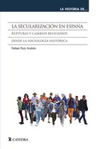 La historia de ... - La secularización en España