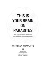 This Is Your Brain On Parasites