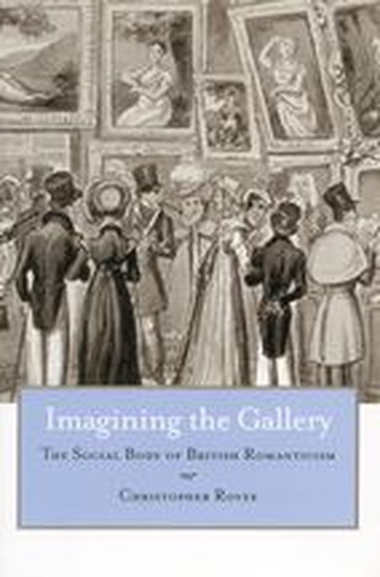 Couverture de livre intitulée 'Imagining the Gallery' avec une illustration en noir et blanc d'époque dans une galerie.