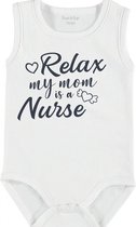Baby Rompertje met tekst 'Relax, my mom is a nurse' | mouwloos l | wit zwart | maat 62/68 | cadeau | Kraamcadeau | Kraamkado