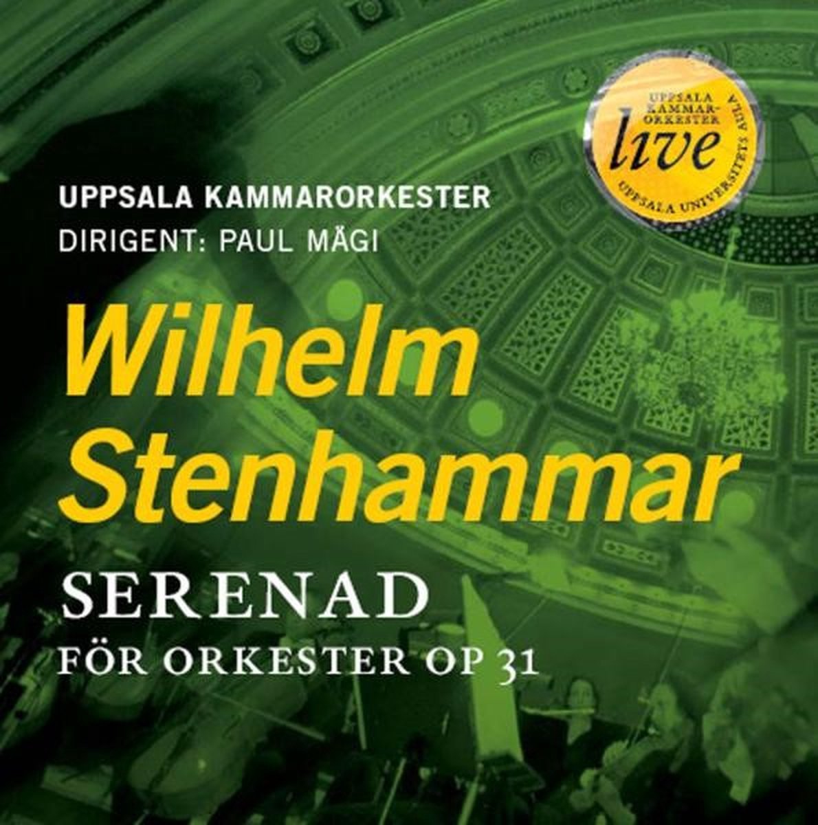 Uppsala Chamber Orchestra - Serenad For Orkester Op 31 (CD)