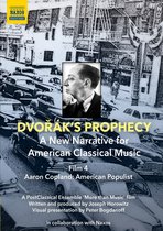 Joseph Horowitz - Peter Bogdanoff - Dvorak's Prophecy - A New Narrative For American C (DVD)